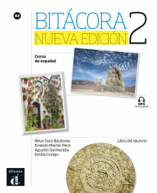 Bitacora 2 Nueva edicion ? Nivel A2 Libro del alumno + MP3 descargable